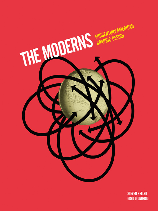 Title details for The Moderns by Steven Heller - Available